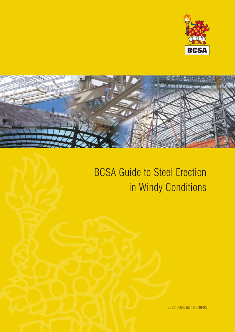BCSA Guide to Steel Erection in Windy Conditions (PDF)